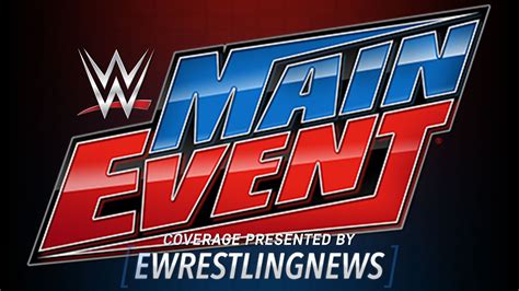 wwe main event results|wwe main event results 2022.